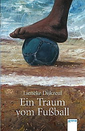 Ein Traum vom Fu&szlig;ball